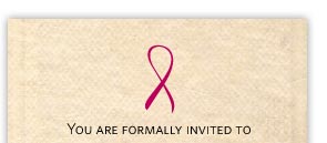 YOU ARE FORMALLY INVITED TO Roses for the Cure